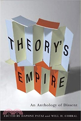 Theory's Empire: An Anthology of Dissent