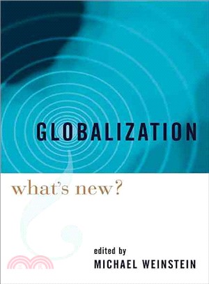 Globalization ─ What's New?