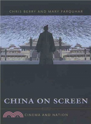 China on Screen ─ Cinema And Nation