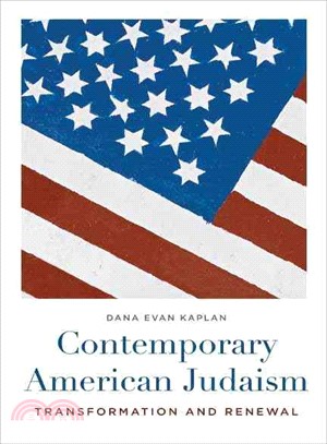 Contemporary American Judaism: Transformation and Renewal