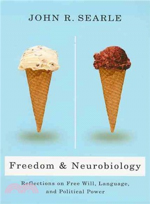 Freedom and Neurobiology ─ Reflections on Free Will, Language, and Political Power