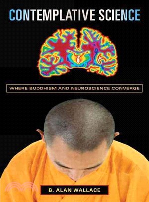 Contemplative Science ─ Where Buddhism and Neuroscience Converge