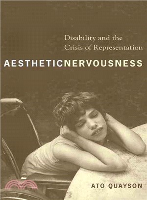 Aesthetic Nervousness ─ Disability and the Crisis of Representation