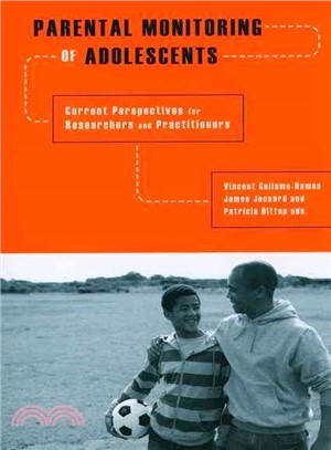 Parental Monitoring of Adolescents:Current Perspectives for Researchers and Practitioners