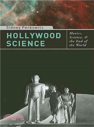 Hollywood Science ─ Movies, Science, and the End of the World