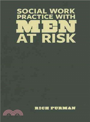 Social Work Practice With Men at Risk