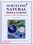 Surveying Natural Populations ─ Quantitative Tools for Assessing Biodiversity