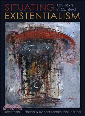 Situating Existentialism ─ Key Texts in Context