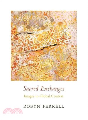 Sacred Exchanges ─ Images in Global Context