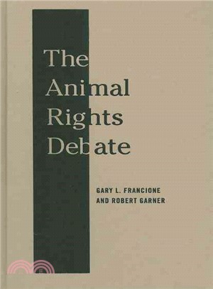 The Animal Rights Debate ─ Abolition or Regulation?