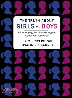 The Truth About Girls and Boys — Challenging Toxic Stereotypes About Our Children