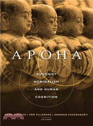 Apoha ─ Buddhist Nominalism and Human Cognition