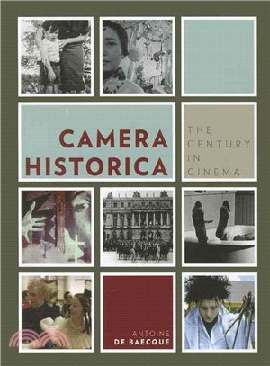 Camera Historica ─ The Century in Cinema