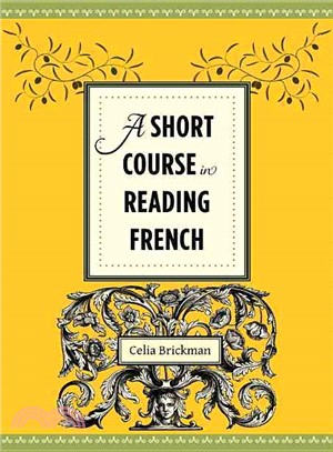 A Short Course in Reading French