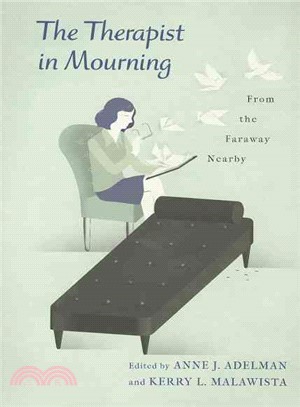 The Therapist in Mourning ― From the Faraway Nearby