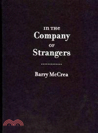 In the Company of Strangers