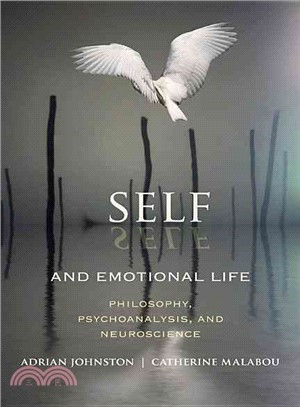 Self and Emotional Life ─ Philosophy, Psychoanalysis, and Neuroscience