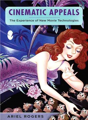 Cinematic Appeals ― The Experience of New Movie Technologies