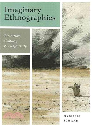 Imaginary Ethnographies—Literature, Culture, and Subjectivity