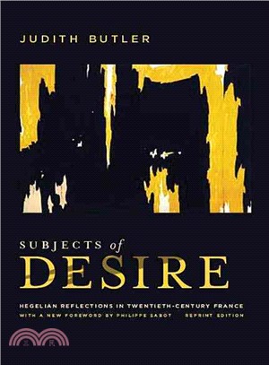 Subjects of Desire ─ Hegelian Reflections in Twentieth-century France