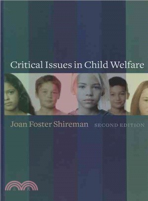 Critical Issues in Child Welfare