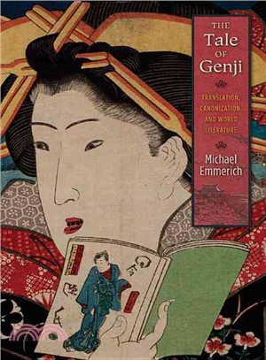 The Tale of Genji ─ Translation, Canonization, and World Literature