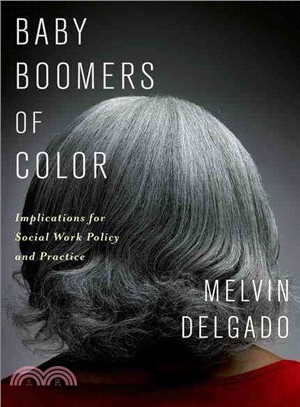 Baby Boomers of Color ─ Implications for Social Work Policy and Practice