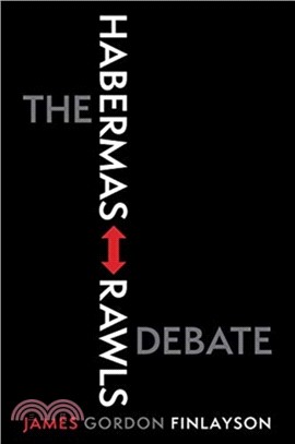 The Habermas-rawls Debate