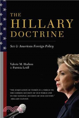 The Hillary Doctrine : Sex and American Foreign Policy