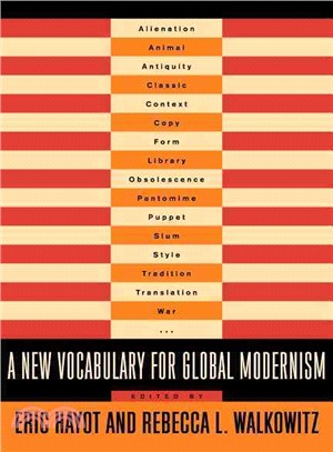 A New Vocabulary for Global Modernism