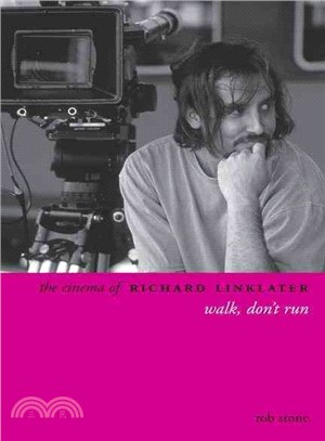 The Cinema of Richard Linklater ─ Walk, Don't Run