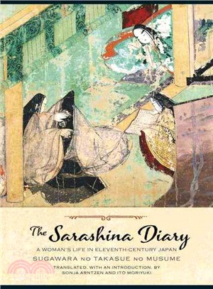 The Sarashina Diary ─ A Woman's Life in Eleventh-Century Japan