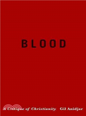 Blood ─ A Critique of Christianity