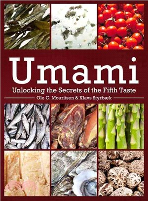 Umami ─ Unlocking the Secrets of the Fifth Taste