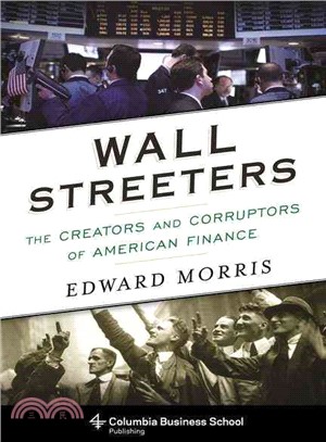 Wall Streeters :the creators...