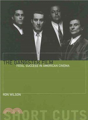 The Gangster Film ─ Fatal Success in American Cinema