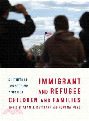 Immigrant and Refugee Children and Families ─ Culturally Responsive Practice