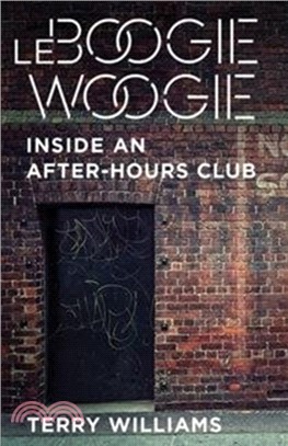 Le Boogie Woogie : Inside an After-Hours Club