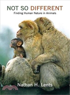 Not So Different ─ Finding Human Nature in Animals