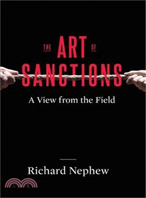 Art of Sanctions, The : A View from the Field