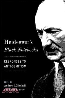 Heidegger's Black Notebooks ─ Responses to Anti-Semitism