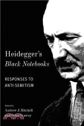 Heidegger's Black Notebooks ─ Responses to Anti-Semitism