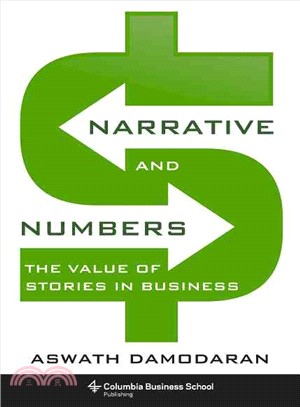 Narrative and Numbers ─ The Value of Stories in Business