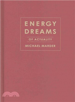 Energy Dreams ─ Of Actuality