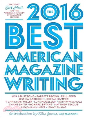 The Best American Magazine Writing 2016