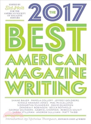 Best American Magazine Writing 2017, The