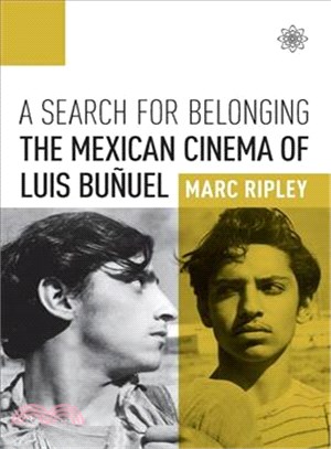 A Search for Belonging ─ The Mexican Cinema of Luis Bu雝el