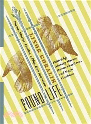 Found Life ─ Poems, Stories, Comics, a Play, and an Interview