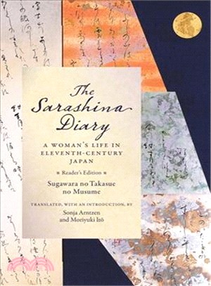 The Sarashina Diary ― A Woman's Life in Eleventh-century Japan - Reader's Edition