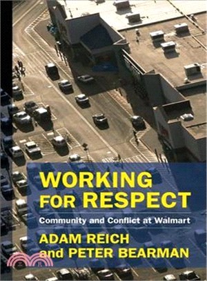 Working for Respect ― Community and Conflict at Walmart